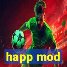 happ mod